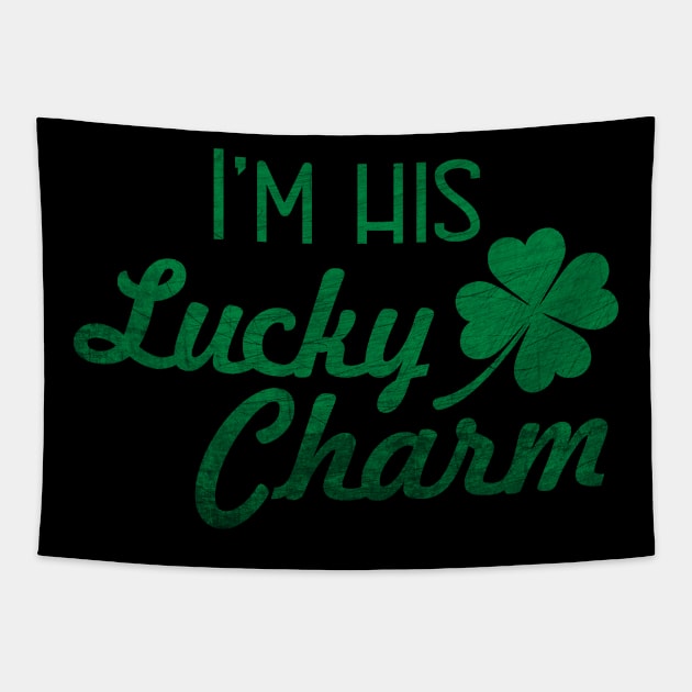 I'm His Lucky Charm - Women's St Patricks Day gift Tapestry by PEHardy Design