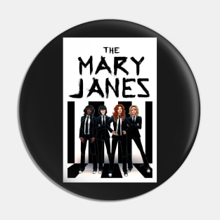 The Mary Janes Pin