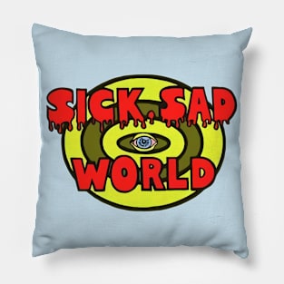 Sick, Sad World Pillow