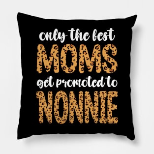 moms to nonnie Pillow