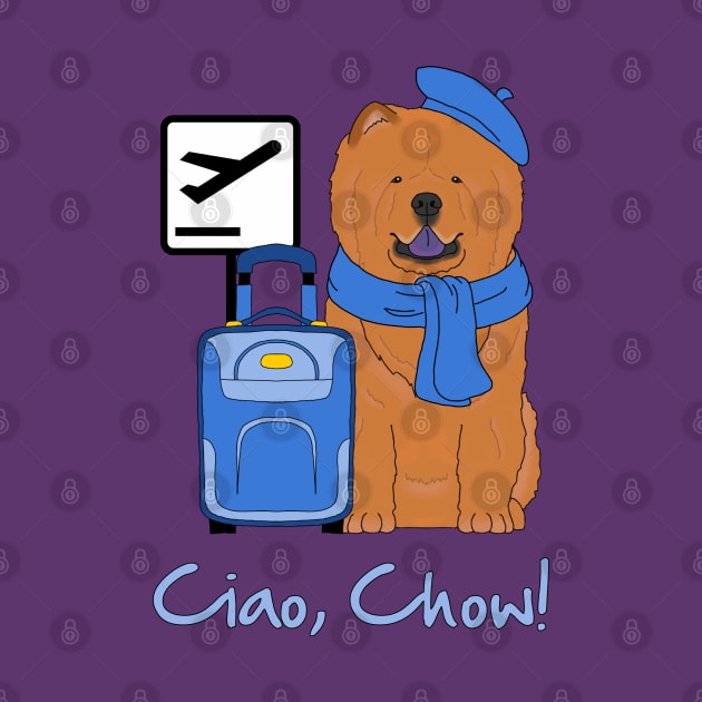 Ciao, Chow! by childofthecorn