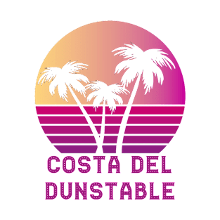 Costa Del Dunstable Bedfordshire Funny LU5 Design T-Shirt