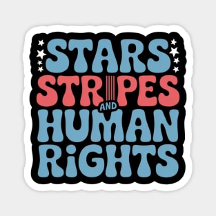 Stars Stripes and Human Rights Retro Magnet