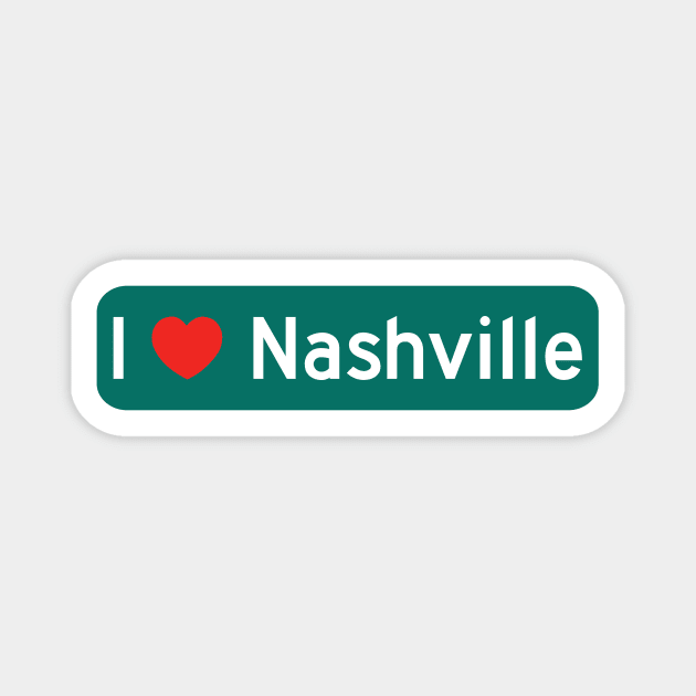 I Love Nashville! Magnet by MysticTimeline