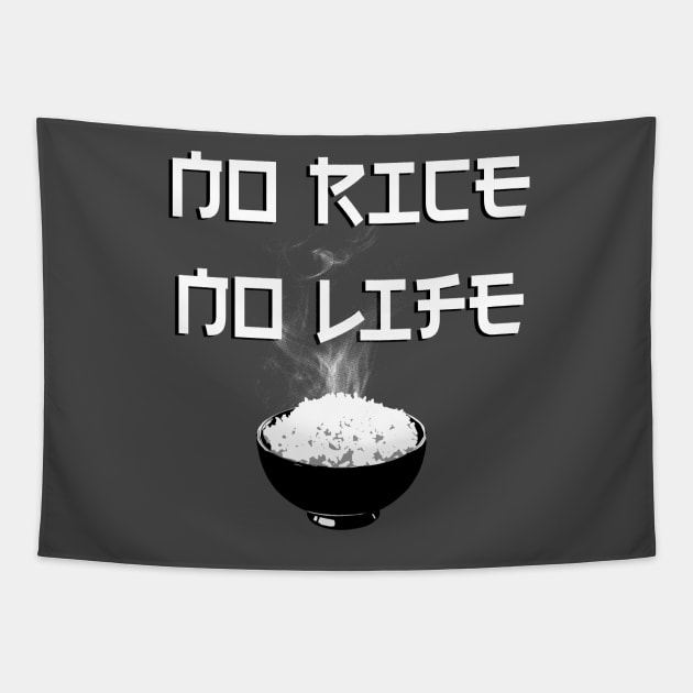 No Rice No Life Tapestry by ArtDiggs