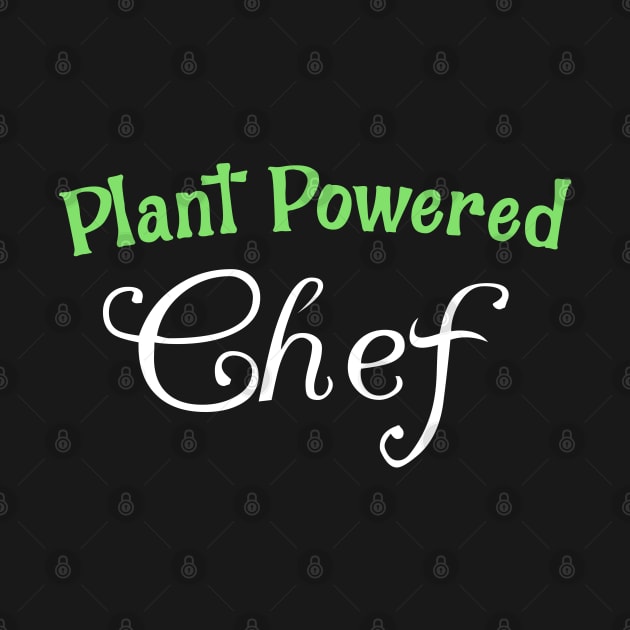 Plant Powered Chef by giovanniiiii