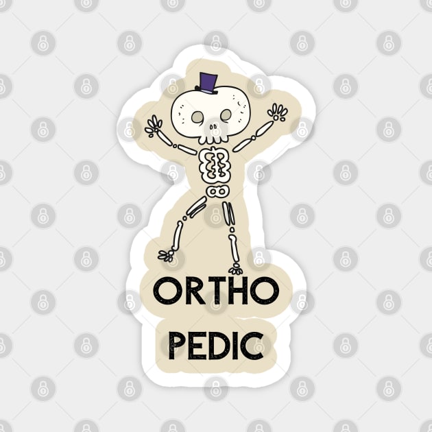 Orthopedic doctor Magnet by Being Famous