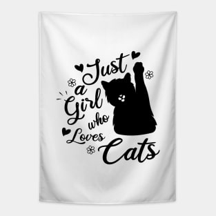 Just A Girl Who Loves Cats Tapestry