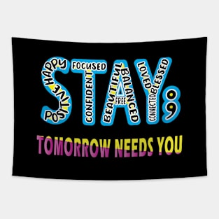 Tomorrow Needs You Mental Health Matters Tapestry