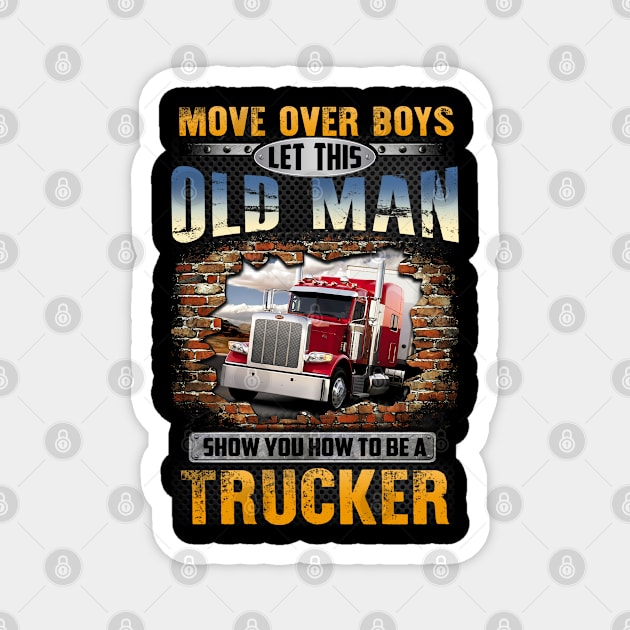 Show you how to be a trucker Magnet by designathome