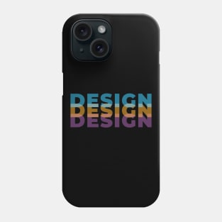 DESIGN Phone Case