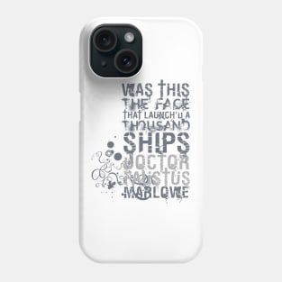 Marlowe Doctor Faustus Quote Phone Case