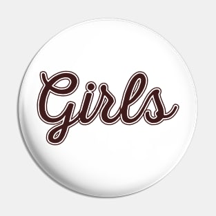 Go Girls Pin