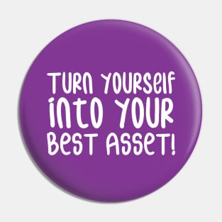 Turn Yourself into Your Best Asset! | Business | Self Improvement | Life | Quotes | Purple Pin