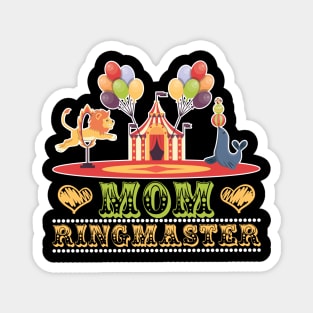 Carnival mom Carnival Party for Ringmaster Circus Carnival Magnet