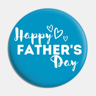 HAPPY FATHER'S DAY BEST GIFT FOR DADS HEART LOVE Pin