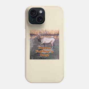 Happy Father's Day with elk in the lake Phone Case