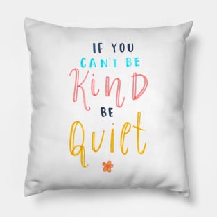 Be Kind Pillow