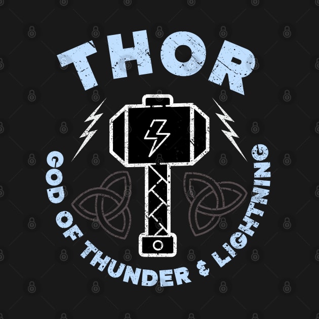 Thor God Of Thunder And Lightning by HUNTINGisLIFE