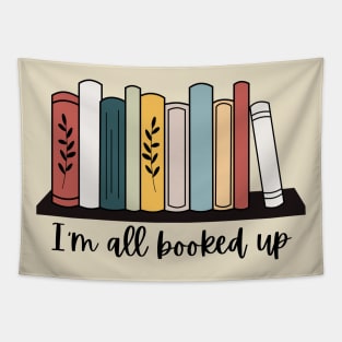 I'm All Booked Up- Reading Themed Tapestry