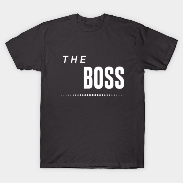 the boss t shirts