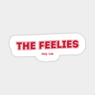 The Feelies - Only Life Magnet