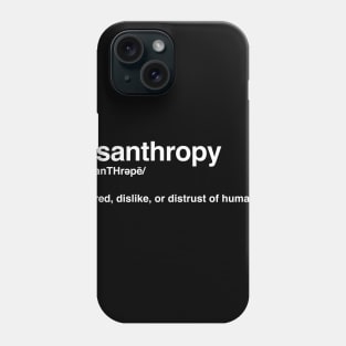 Misanthropy Phone Case