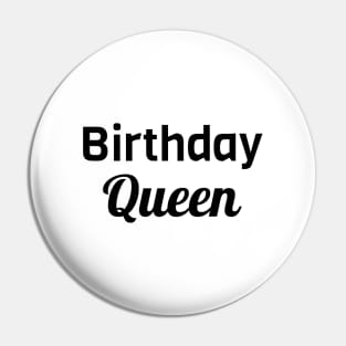 Birthday Queen Pin