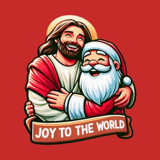 Joy To The World Jesus Santa Claus Merry Christmas T-Shirt