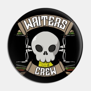 Waiters crew Jolly Roger pirate flag Pin