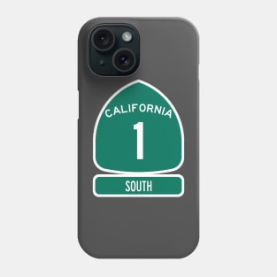 PACIFIC COAST Highway 1 SOUTH California Sign Phone Case