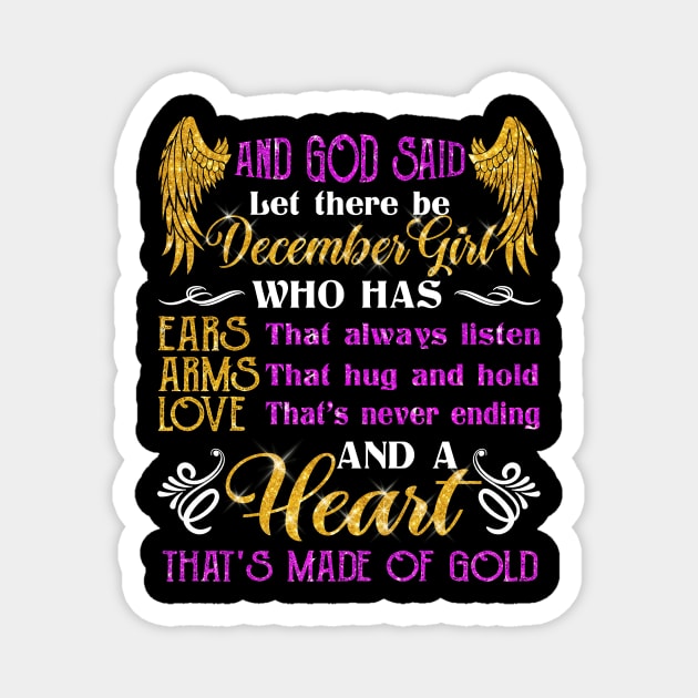 Awesome December Girl T shirt Gift Birthday Magnet by Elliottda