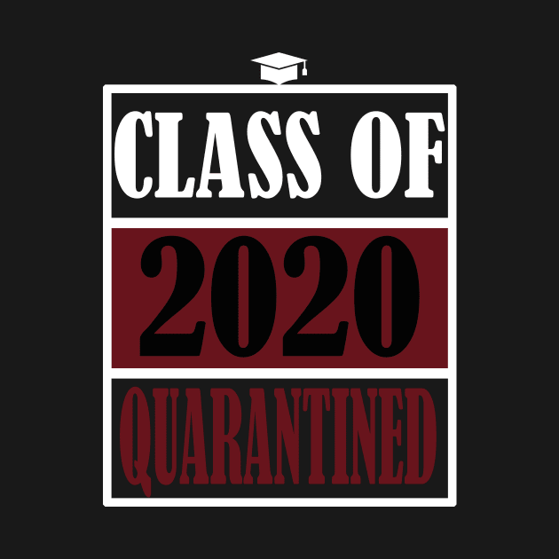 CLASS OF 2020 QUARANTINE by Elegance14