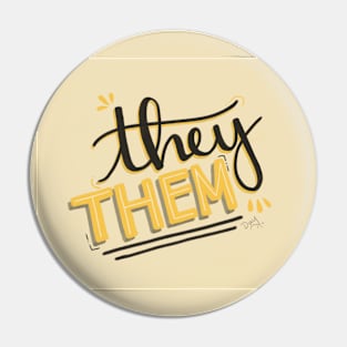 They / Them Pin