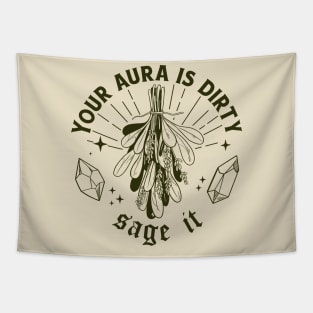 Your Aura is Dirty Tapestry