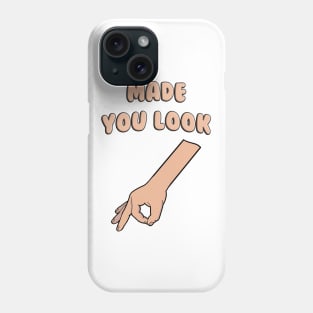 Made You Look Circle Game Phone Case