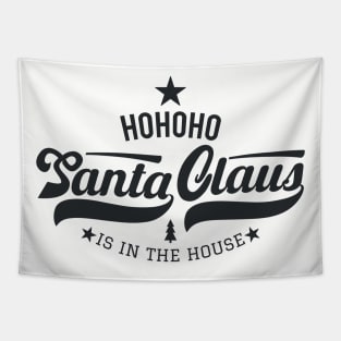 Santa Claus is in the house, Santa Claus College Style, funny Christmas Tapestry