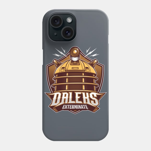 Daleks Team Phone Case by StudioM6