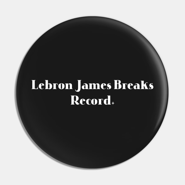 Lebron James Breaks Record Pin by Microart