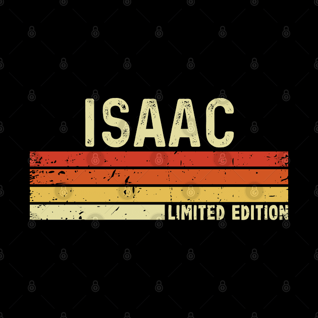 Isaac First Name Vintage Retro Gift For Isaac by CoolDesignsDz