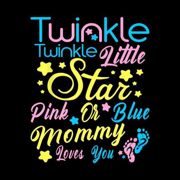 Twinkle Twinkle Little Star Gender Reveal T Shirt by Nifty T Shirts