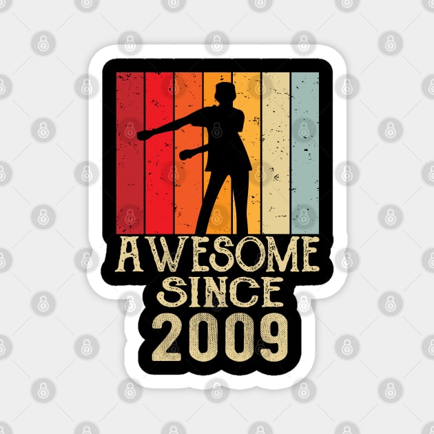 Awesome Since 2009 - Born in 2009 Magnet by Teesamd