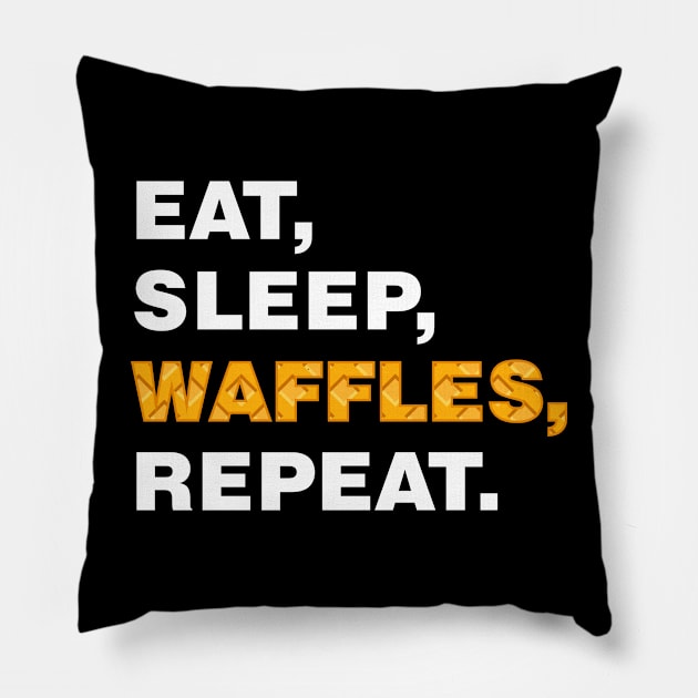 EAT SLEEP WAFFLES REPEAT (white) [Rx-tp] Pillow by Roufxis