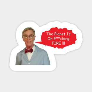 Angry Bill Nye - Alert Message Magnet