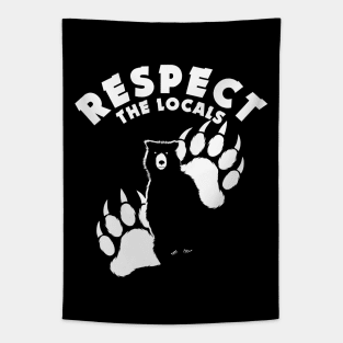 Respect The Locals - Bears Tapestry