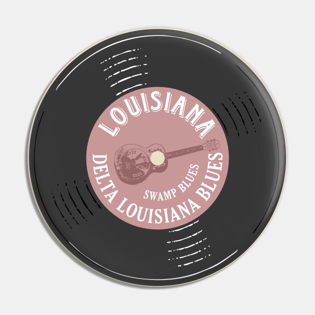 Louisiana Delta Swamp Blues Vinyl Vintage Pin by Designkix