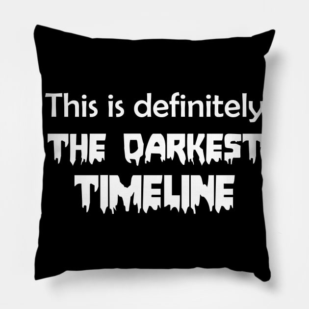 The Darkest Timeline Pillow by julieerindesigns