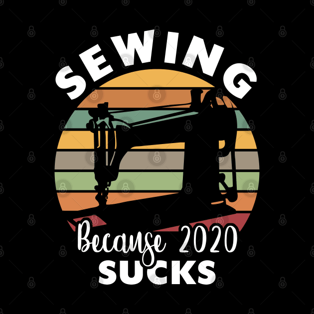 Sewing Because 2020 sucks by Stoney09