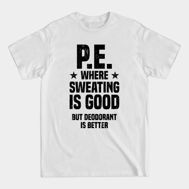 Physical Education PE Teacher School - Teacher - T-Shirt Physical Education PE Teacher School - Teacher - T-Shirt