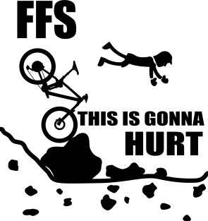 Cycling Crash Funny Mountain Biking "FFS This Is Gonna Hurt" Cartoon Mountain Bike Magnet